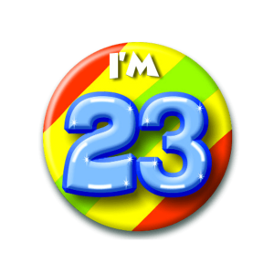Button I'm 23