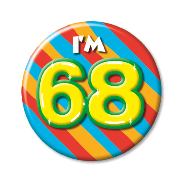 Button I'm 68