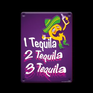 Metal sign Drink tequila
